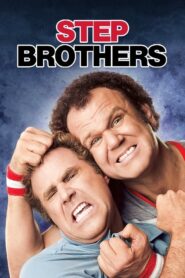 Step Brothers – Αδέλφια για… Κλάματα