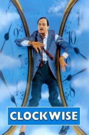 Clockwise – Ολα στραβα κι αναποδα