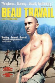 Beau Travail – οι λεγεωνάριοι