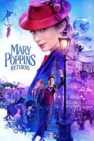 Mary Poppins Returns – Η Μαίρη Πόπινς Επιστρέφει