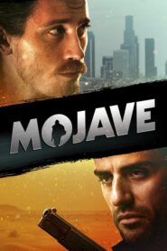 Mojave – Μονομαχία στην έρημο