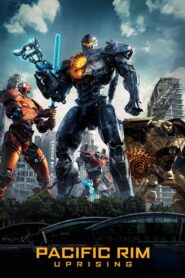 Pacific Rim: Uprising – Pacific Rim: Εξέγερση