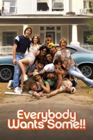 Everybody Wants Some!! – Όλοι Θέλουν Από Λίγο!!