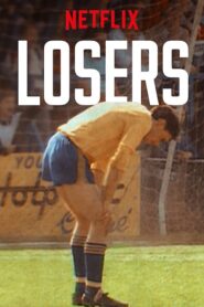 Losers – Ήττες