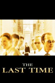 The Last Time – Η τέλεια παγίδα