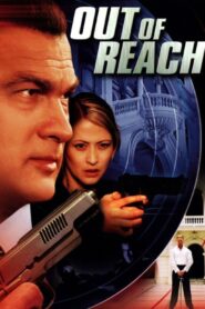 Out of Reach – Ζήτημα ζωής και θανάτου
