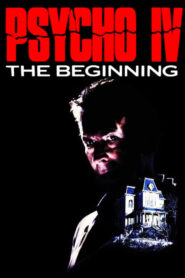 Psycho IV: The Beginning – Ψυχώ IV