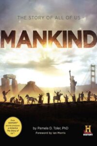 Mankind: The Story of All of Us – Το ανθρώπινο είδος: Η ιστορία όλων μας