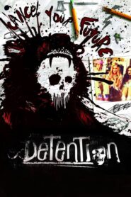 Detention – Σχολείο… κόλαση!