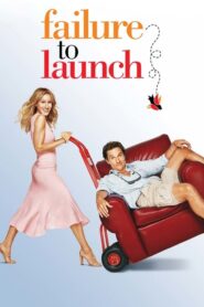 Failure to Launch – 30άρης από σπίτι