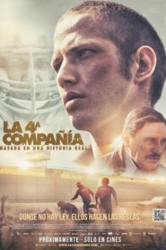 The 4th Company – La 4ª compañía – Η 4η εταιρεία