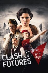 Clash of Futures