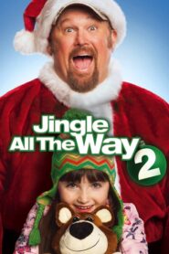 Jingle All the Way 2 – Μπαμπάδες μα τι Μπαμπάδες 2