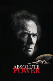 Absolute Power – Απόλυτη Δύναμη