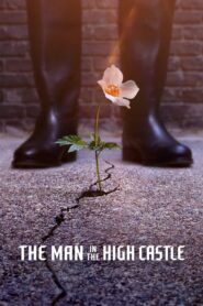The Man in the High Castle – Ο Άνδρας στο Ψηλό Κάστρο