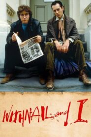 Withnail & I – Ο Φίλος μου κι Εγώ
