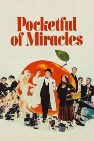 Pocketful of Miracles – Η κόμισσα και ο γκάνγκστερ