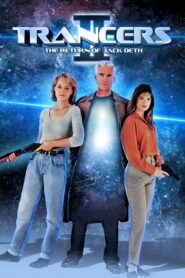 Trancers II: The Return of Jack Deth – Ο Μπατσος Του Μελλοντος 2: Η Επιστροφη Του Τζακ ντεθ