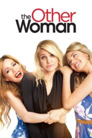 The Other Woman – Η Άλλη Γυναίκα