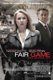 Fair Game – Παιχνίδια συνωμοσίας
