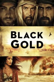 Black Gold – Μαύρος Χρυσός