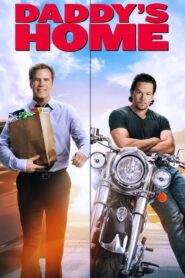 Daddy’s Home – Γύρισε Ο Μπαμπάς
