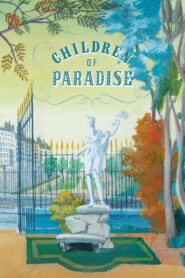 Children of Paradise – Τα παιδιά του παραδείσου