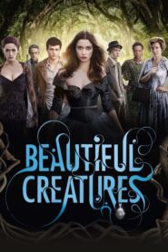Beautiful Creatures – Όμορφα Πλάσματα