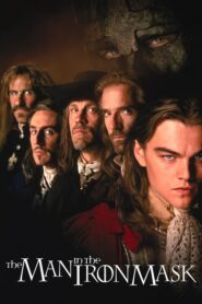 The Man in the Iron Mask – Ο άνθρωπος με τη σιδερένια μάσκα