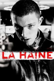 La Haine – Το Μίσος