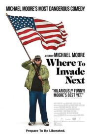 Where to Invade Next – Πού να κάνετε την επόμενη εισβολή