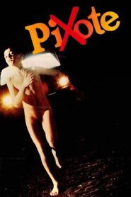 Pixote: A Lei do Mais Fraco – Πισότε,Το Χαμίνι του Σάο Πάολο