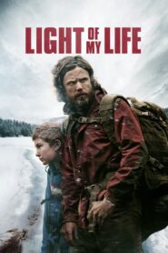 Light of My Life – Φως στο σκοτάδι