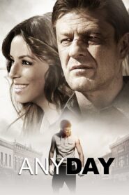 Any Day – Κάθε Μέρα
