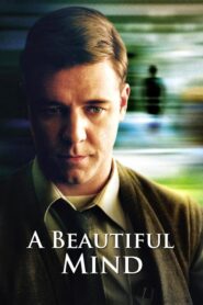 A Beautiful Mind – Ένας Υπέροχος Άνθρωπος