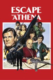Escape to Athena – Αποδραση στην Αθηνα