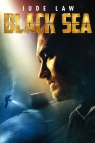 Black Sea – Επιχείρηση: Μαύρη Θάλασσα