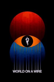 World on a Wire – Δικτυακός Κόσμος