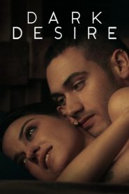 Dark Desire – Σκοτεινή Επιθυμία