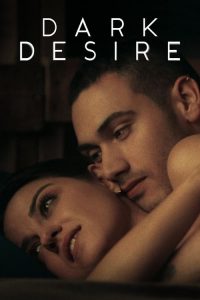 Dark Desire – Σκοτεινή Επιθυμία