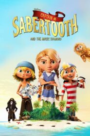 Captain Sabertooth and the Magical Diamond – Ο Πειρατής Μαυροδόντης και το Μαγικό Διαμάντι