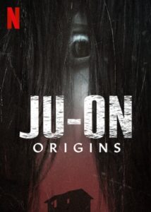 Ju-On: Origins: Season 1