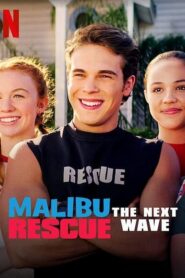 Malibu Rescue: The Next Wave – Διάσωση στο Μαλιμπού: Το Νέο Κύμα