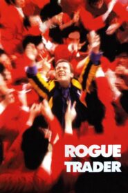 Rogue Trader – Στον Πυρετό του Χρηματιστηρίου