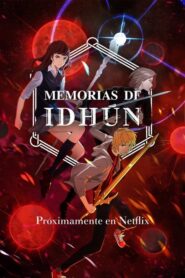 The Idhun Chronicles – Τα Χρονικά του Ιδούν