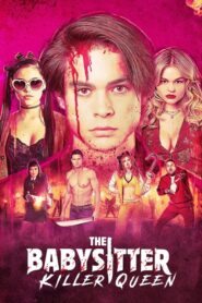 The Babysitter: Killer Queen – Η Νταντά: Βασίλισσα Δολοφόνος
