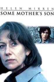 Some Mother’s Son – Πολεμιστές του ΙΡΑ