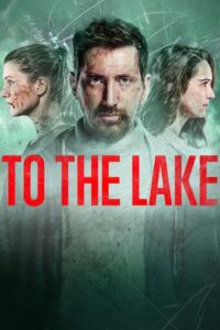 To the Lake – Προς τη Λίμνη