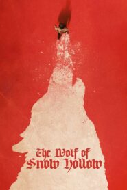 The Wolf of Snow Hollow – Ο Λύκος του Σνόου Χολοου