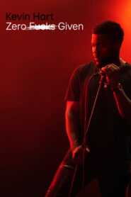 Kevin Hart: Zero F**ks Given – Κέβιν Χαρτ: Δεν μου Καίγεται Καρφάκι